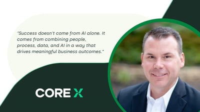 Dan Gale, Head of Solution Consulting, CoreX