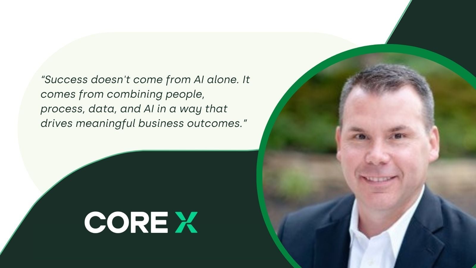 Dan Gale, Head of Solution Consulting, CoreX